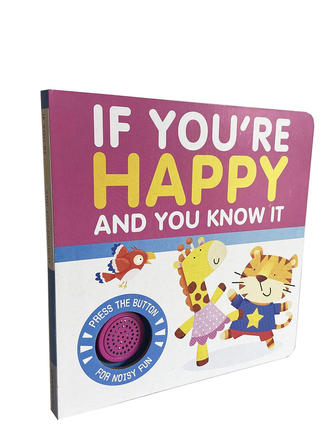 If You're Happy and You Know It